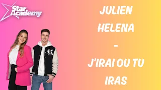 J'IRAI OU TU IRAS - JULIEN & HELENA