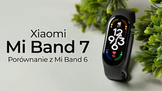 Xiaomi Mi Band 7 - Co nowego? | Recenzja z porównaniem do Mi Band 6