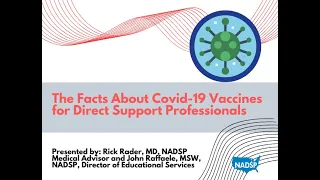 The Facts About COVID-19 Vaccines for  Direct Support Professionals