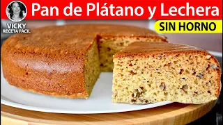 Pan de Plátano y Lechera Sin Horno Sin Batidora | #VickyRecetaFacil