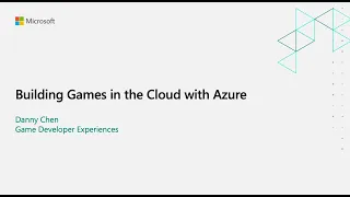 Building Games in the Cloud with Azure