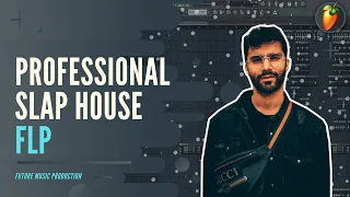 Professional Slap House FLP (R3hab, Dynoro, Vize, Lyzot style)