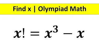 A Nice Factorial Math Simplification || Math Olympiad || Find the Value of X ||@TheMathScholar23