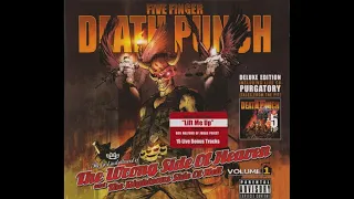 Five Finger Death Punch-Wrong Side of Heaven Vol.1 (Deluxe) Featuring Purgatory [Tales From the Pit]