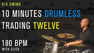 Swing - 10 Minutes Drumless Trading Twelve 180 Bpm With Click