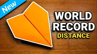 How To Make The WORLD RECORD PAPER AIRPLANE for Distance