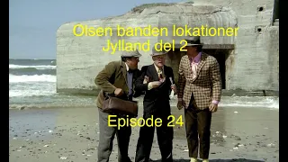 Filmlokationer - I Olsen Bandens Fodspor Episode 24 ( Jylland) Del 2