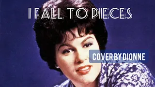 I fall to pieces: Patsy Cline: Dionne Gonsalves