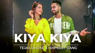 KIYA KIYA  | Dance Video + Tutorial | Tejas Dhoke & Ishpreet Dang | Dancefit Live