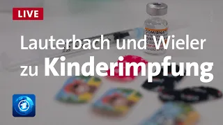 Lauterbach und Wieler zu Kinderimpfungen und Impfstoffbeschaffung