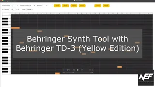 Behringer TD-3 (Yellow Limited Edition) and the Beringer SynthTool