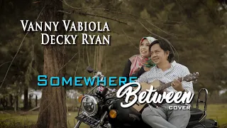 VANNY VABIOLA & DECKY RYAN - SOMEWHERE BETWEEN COVER