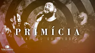 Rafael Querido & O Alvo Band I Primícia Ao Vivo