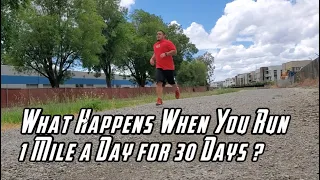 What Happens When You Run 1 Mile a Day for 30 Days?