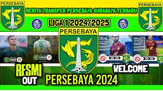 UPDET RESMI ‼️ BERITA TRANSFER PERSEBAYA SURABAYA MUSIM 2024/2025 - KABAR PERSEBAYA TERBARU HARI INI