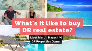 Who Are Dominican Republic Real Estate Buyers? | DR Properties