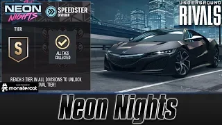 Need For Speed No Limits: Underground Rivals | Neon Nights | Speedster Division | S Tier