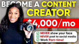 Earn $4,000+/mo. as a Content Creator WITHOUT Showing Your Face PART-TIME!!!