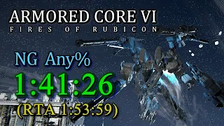 AC6: Fires of Rubicon - NG Any% Speedrun 1:41:26 (RTA in 1:53:59)【Ver.1.05】