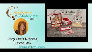 Stampin' Up Cozy Craft Retreat Reveal #3