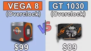 Ryzen 3 2200G APU (Vega 8) Overclock vs GT 1030 (Overclock) | Which is Better Value for Money...???