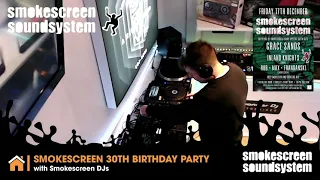 Steve - Smokescreen 30th Birthday - Live @ Synthetic Pro Audio