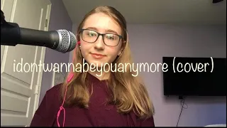 idontwannabeyouanymore |cover|