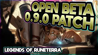 Patch 0.9.0 Notes ... Have they NERFED SHADOW ISLES? | Legends of Runeterra |