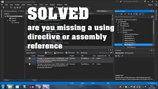 [SOLVED] Are you missing a using directive or an assembly reference Visual Studio