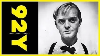 Truman Capote: "Among the Paths to Eden" and Breakfast at Tiffany's | 92Y Readings