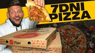 JADŁEM SAMĄ PIZZĘ PRZEZ 7 DNI! 🍕