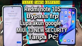 Redmi Note 10S Forgot Google Account Miui 13 Android 11 Without Pc Just finger exercise #bypassfrp