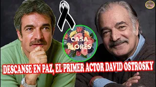 Murió David Ostrosky, Gran Villano De Las Telenovelas, Perdió La Batalla Contra El Cáncer A Los 66 A