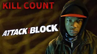 Attack the Block [2011] KILL COUNT