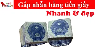 Cách gấp nhẫn bằng tiền giấy - kiểu mới|ABC Origami |Full HD