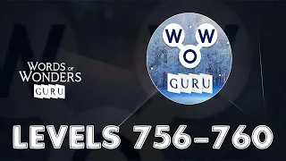 Words of Wonders: Guru Levels 756 - 760 Answers