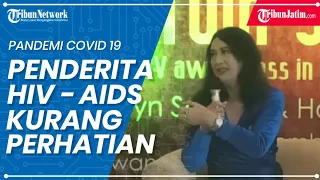 Pandemi Covid 19 Membuat Penderita HIV - Aids Kurang Perhatian