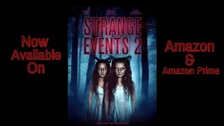 Strange Events 2 2019 Horror Anthology Cml Theater Movie Review