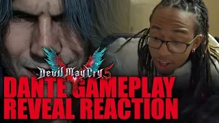 Devil May Cry 5 Dante Gameplay Reveal Trailer Reaction!