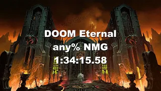 DOOM Eternal any% No Major Glitches - 1:34:15.58 (Old Patch)