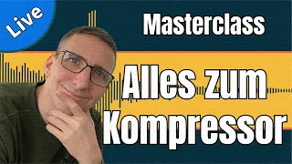 Kompressor Masterclass (Live Stream)