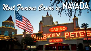 Whiskey Pete's : Most Famous Casino in NAVADA,USA.