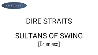 Dire Straits - Sultans Of Swing Drum Score [Drumless Playback]