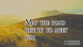 Irish Blessing - May the Road Rise Up to Meet You