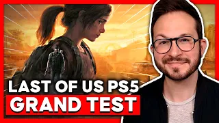 The LAST OF US Part 1 🔥 GRAND TEST du remake PS5 : toujours aussi culte ?