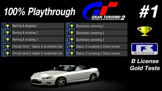 Gran Turismo 2 - #1 - B License Gold Tests