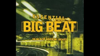 VA - Essential Big Beat (CD 1) [320 kbps]
