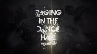 Raging In The Dancehall - Music Video (Trailer)