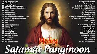 Kay Butibuti Mo Panginoon 2024 || Tagalog Christian Salamat Panginoon  Moring Worship 2024#trending