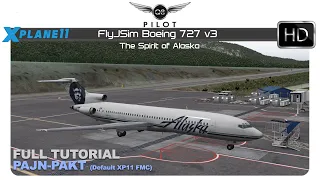 [X-Plane] FlyJSim 727 v3 | Full Tutorial w/ Default FMC